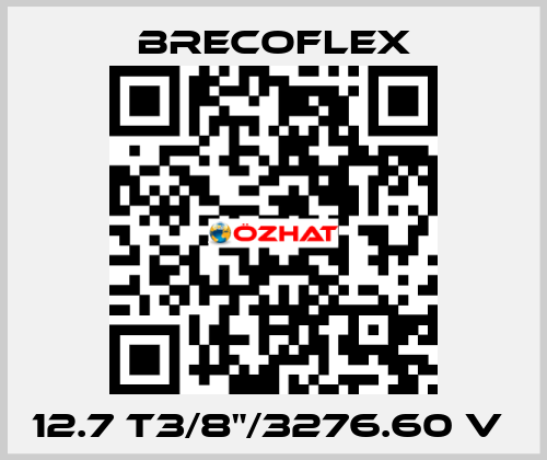 12.7 T3/8"/3276.60 V  Brecoflex