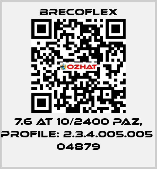 7.6 AT 10/2400 PAZ, PROFILE: 2.3.4.005.005  04879 Brecoflex