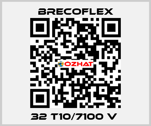 32 T10/7100 V  Brecoflex