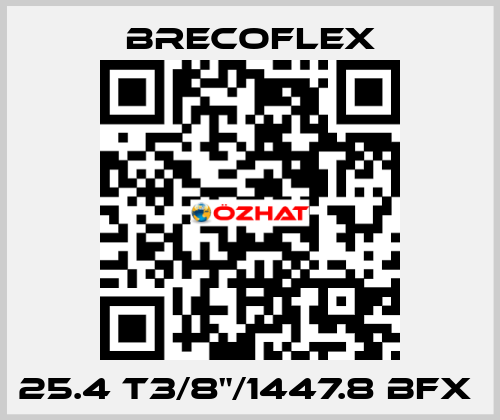 25.4 T3/8"/1447.8 BFX  Brecoflex