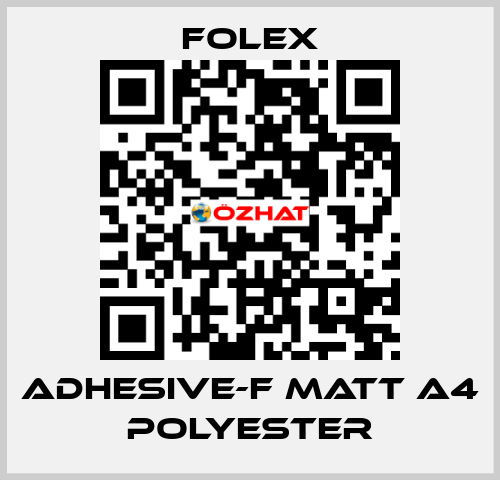 ADHESIVE-F MATT A4 POLYESTER Folex