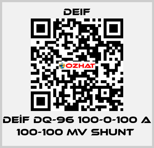 DEİF DQ-96 100-0-100 A 100-100 MV SHUNT  Deif