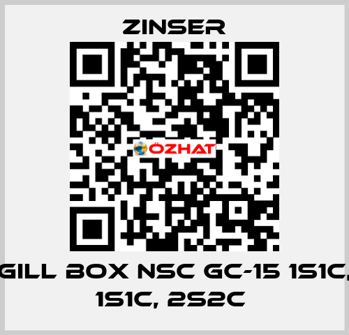 GILL BOX NSC GC-15 1S1C, 1S1C, 2S2C  Zinser