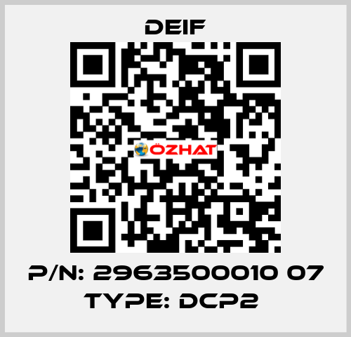 P/N: 2963500010 07 Type: DCP2  Deif