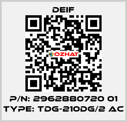 P/N: 2962880720 01 Type: TDG-210DG/2 AC Deif