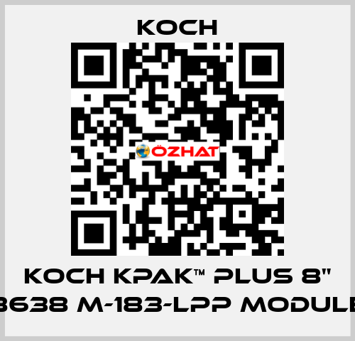 KOCH KPAK™ PLUS 8" 8638 M-183-LPP Module KOCH