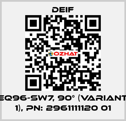 EQ96-sw7, 90° (Variant 1), PN: 2961111120 01 Deif