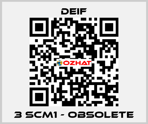 3 SCM1 - obsolete Deif