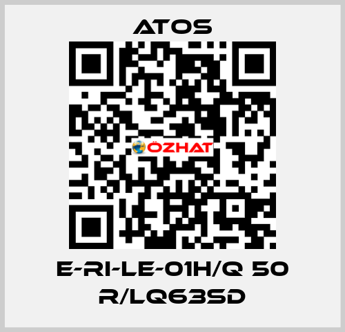E-RI-LE-01H/Q 50 R/LQ63SD Atos