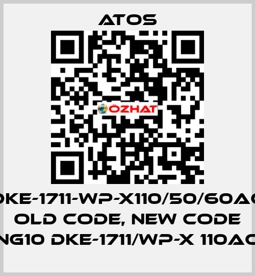 DKE-1711-WP-X110/50/60AC old code, new code NG10 DKE-1711/WP-X 110AC Atos