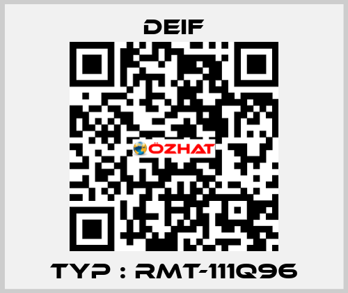 Typ : RMT-111Q96 Deif