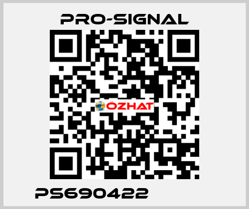 PS690422             pro-signal