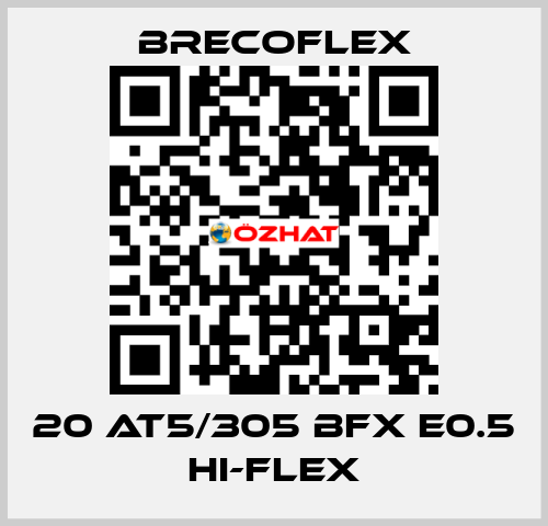 20 AT5/305 BFX E0.5 Hi-Flex Brecoflex