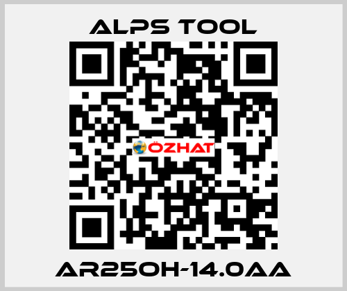 AR25OH-14.0AA ALPS TOOL