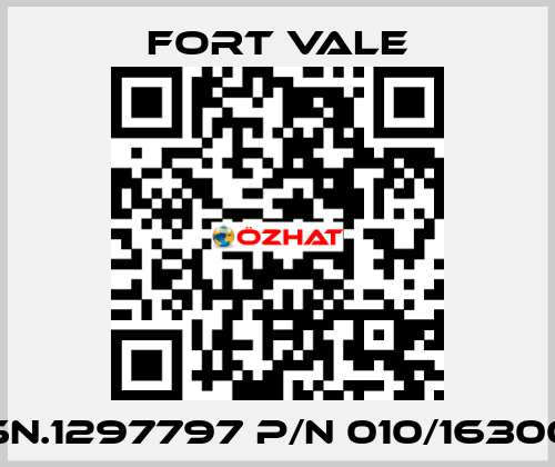 SN.1297797 P/N 010/16300 Fort Vale