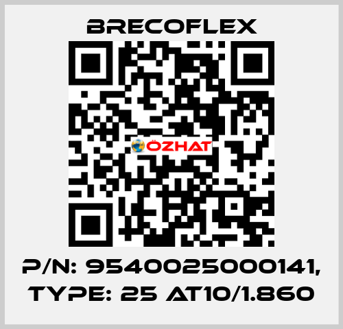 P/N: 9540025000141, Type: 25 AT10/1.860 Brecoflex