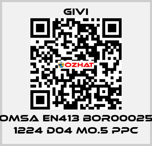  OMSA EN413 BOR00025 1224 D04 MO.5 PPC Givi