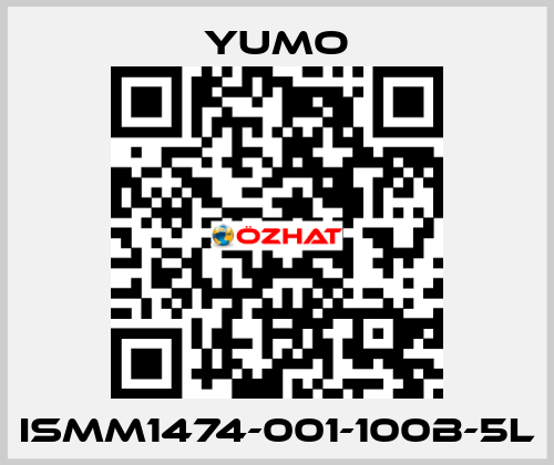 ISMM1474-001-100B-5L Yumo