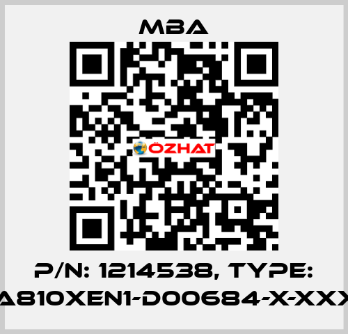 P/N: 1214538, Type: MBA810XEN1-D00684-X-XXXXX MBA