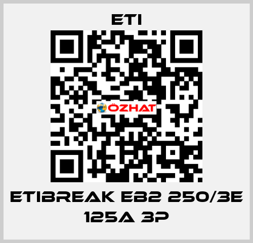ETIBREAK EB2 250/3E 125A 3p Eti