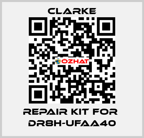REPAIR KIT FOR  DR8H-UFAA40 Clarke
