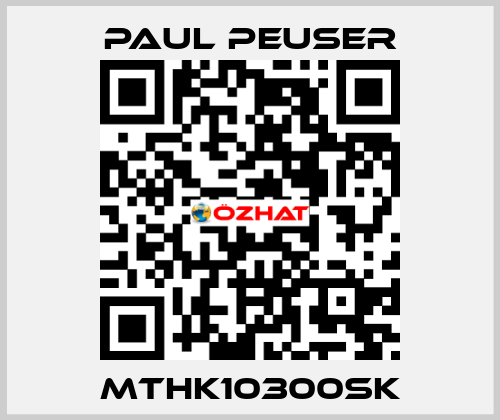 MTHK10300SK PAUL PEUSER