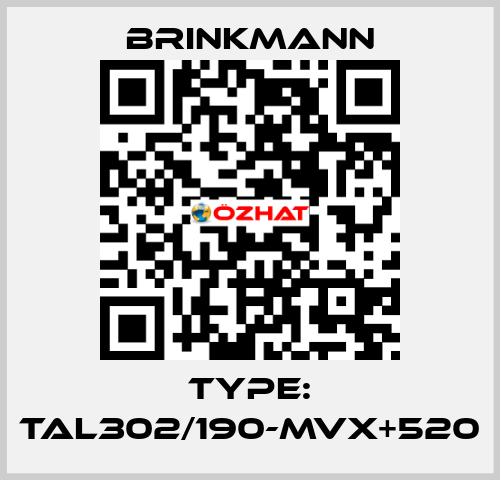 Type: TAL302/190-MVX+520 Brinkmann