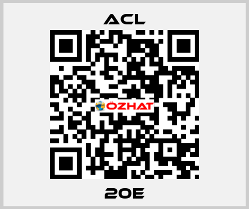 20E ACL