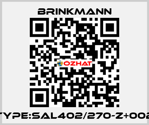 TYPE:SAL402/270-Z+002 Brinkmann