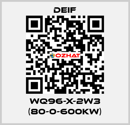 WQ96-X-2W3 (80-0-600KW) Deif