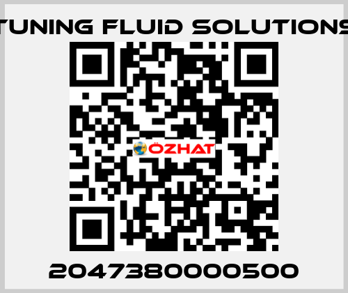 2047380000500 Tuning Fluid Solutions