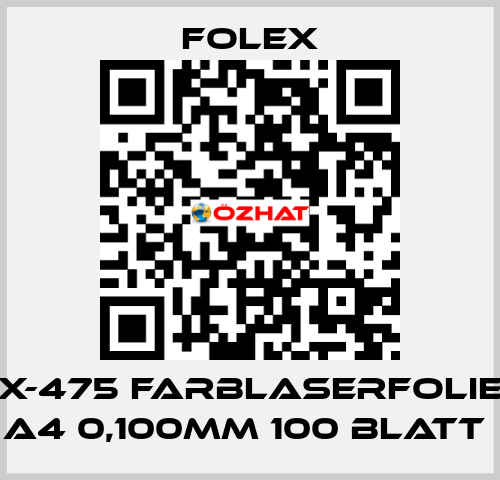 X-475 FARBLASERFOLIE A4 0,100MM 100 BLATT  Folex