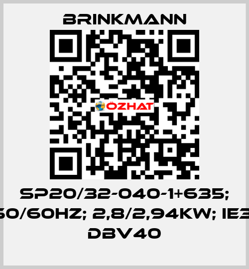 SP20/32-040-1+635; 50/60Hz; 2,8/2,94kW; IE3; DBV40 Brinkmann