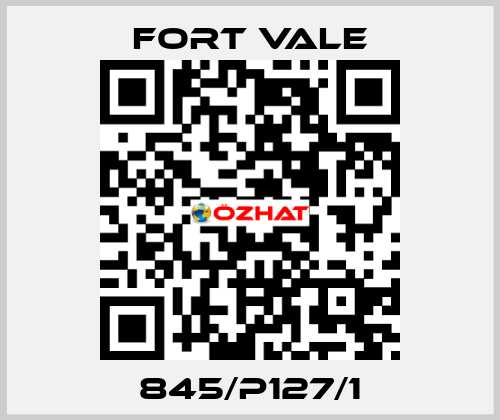 845/P127/1 Fort Vale