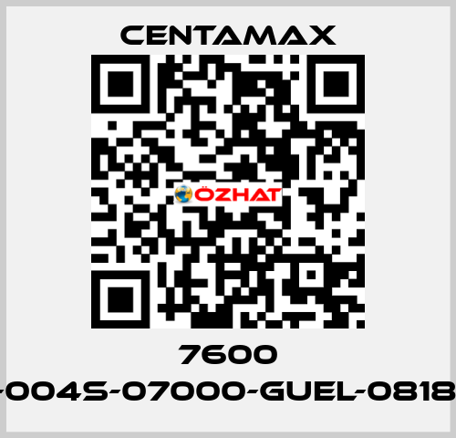 7600 ----004S-07000-GUEL-081877 CENTAMAX