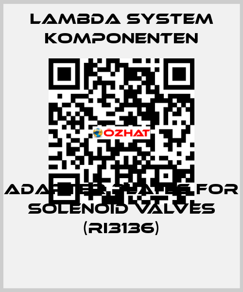 Adapter plates for solenoid valves (RI3136) LAMBDA SYSTEM KOMPONENTEN