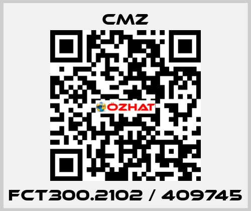 FCT300.2102 / 409745 CMZ