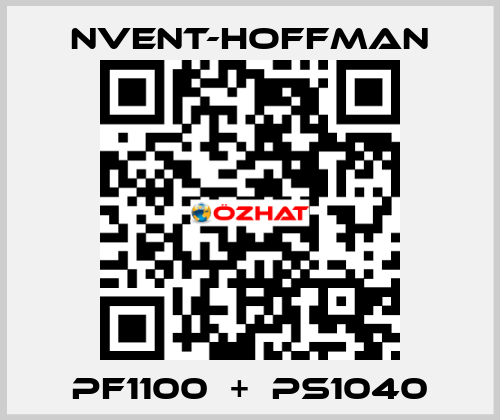 PF1100  +  PS1040 nVent-Hoffman