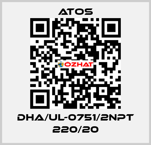 DHA/UL-0751/2NPT 220/20 Atos