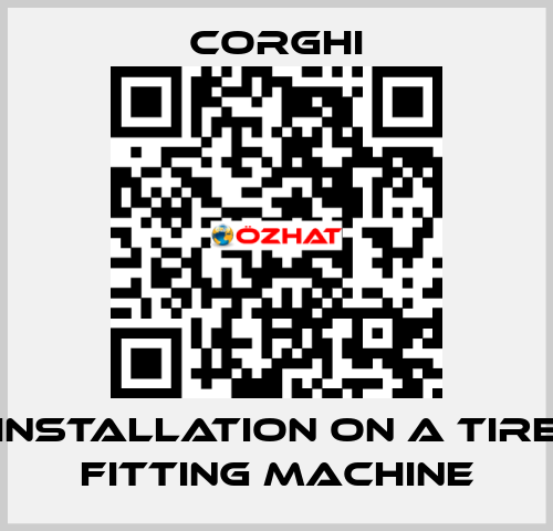 Installation on a tire fitting machine Corghi