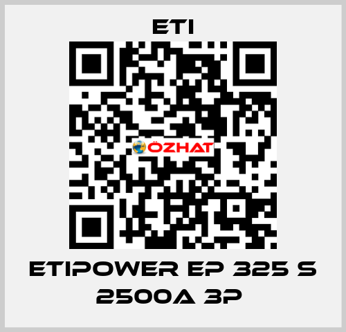 ETIPOWER EP 325 S 2500A 3P  Eti