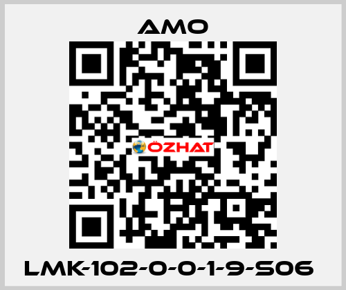 LMK-102-0-0-1-9-S06  Amo