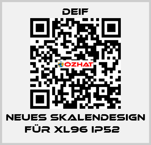 Neues Skalendesign für XL96 IP52   Deif