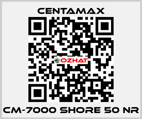 CM-7000 Shore 50 NR CENTAMAX