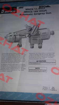 MACH 1A HVLP Obsolete!! Replaced by CBA1-513-12   Binks
