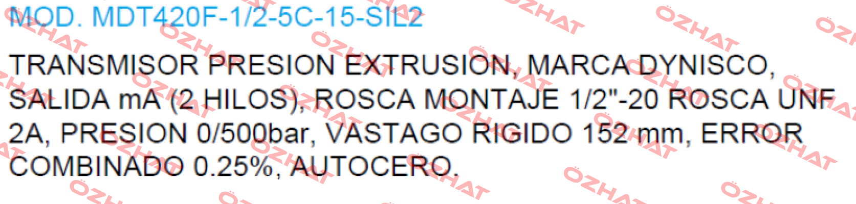 MDT420F-1/2-5C-15-SIL2 Dynisco