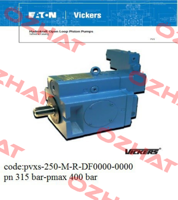 PVXS-250-M-R-DF-0000-000 Vickers (Eaton)